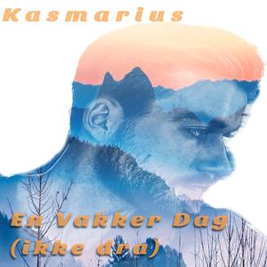 En Vakker Dag (Ikke Dra)