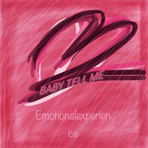 BABY TELL ME（Prod by Waynom）