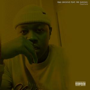 Zanten (feat. Mr Qvick01)