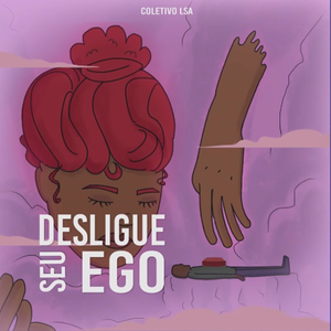 Desligue Seu Ego