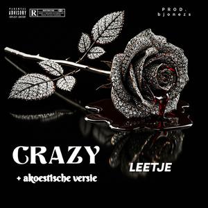 Crazy (feat. Bjonezs)