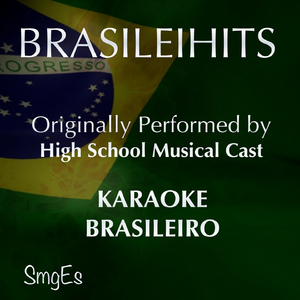 Eu Sabia (Karaoke Version) [Originally Performed By High School Musical Brasil Cast]