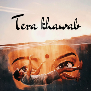 Tera Khawab