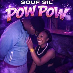 Pow Pow (Slowed)