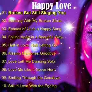 Echoes of Us in a Happy Song