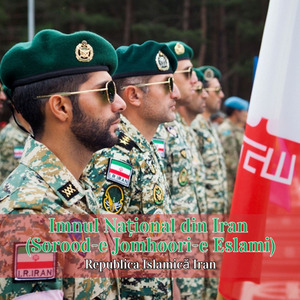 Imnul Național din Iran (Sorood-e Jomhoori-e Eslami)