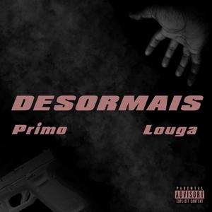 Désormais (feat. Primo & Louga)
