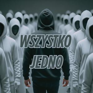 Wszystko Jedno