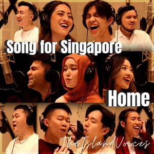 Song For Singapore, Home
