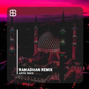 RAMADHAN (REMIX)