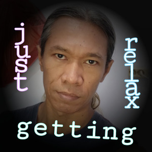 Just Getting Relax