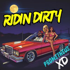 Ridin Dirty