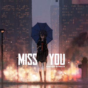 Miss You