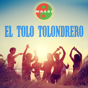 El Tolo Tolondrero (radio edit)