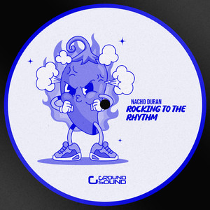 Rocking To The Rhythm (Original Mix)