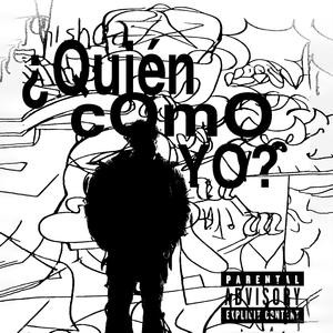 ¿Quién cOmO yo? (feat. VENE.)