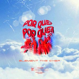 POR QUE? (feat. R O Beatz & Trinomic Music)