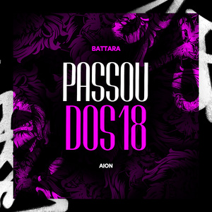 Passou dos 18