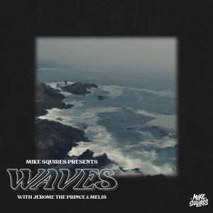 Waves (feat. Melis)