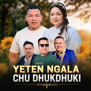 Yeten Ngala Chu Dhukdhuki
