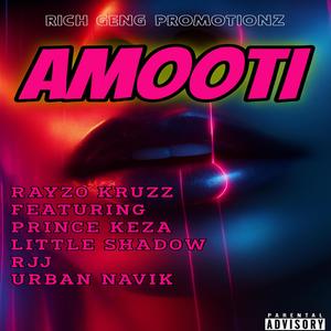 AMOOTI (feat. Rayzo Kruzz, Little Shadow, RJJ & Urban Navik)