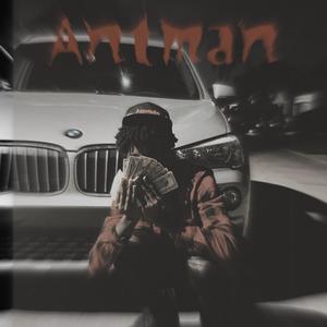 Antman (feat. Muna$he)