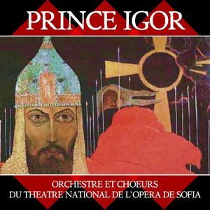 Prince Igor, Act I: Scene 1
