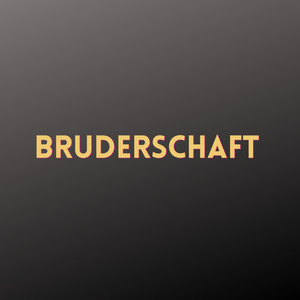 Bruderschaft (Pastiche/Remix/Mashup)