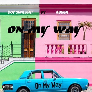 On My Way