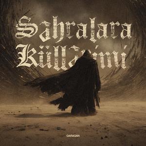 Səhralara Küllərimi