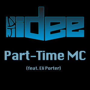 Part-Time MC Remix (feat. Eli Porter & Master Fuol)