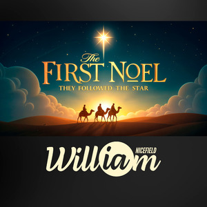 The First Noel - They followed the star