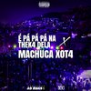 MC Guizin PQ - É Pá Pá Pá na Thek4 Dela X Machuca Xot4