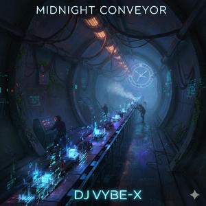 Midnight Conveyor