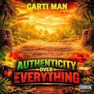 AUTHENTICITY OVER EVERYTHING