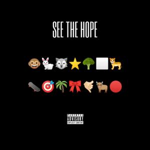 SEE THE HOPE 2020 CYPHER