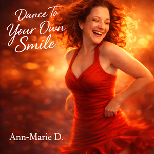 Dance To Your Own Smile