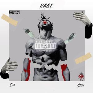Rage (feat. Eze)