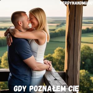 Gdy poznałem Cię