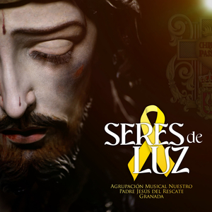 Seres de Luz (Concierto)