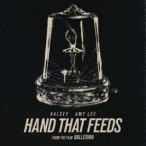 Hand That Feeds (From the Film Ballerina)