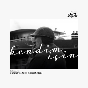 Kendim İçin (Live)