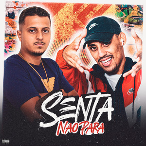 SENTA NÃO PARA