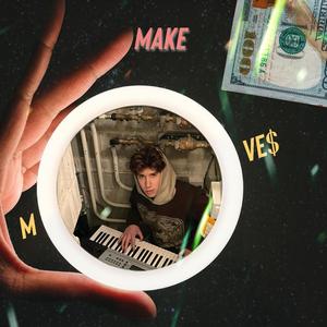 Make Move$ (feat. 4TUNAT, Jaaxx & Truent)