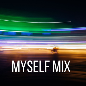 Myself Mix