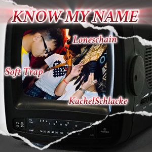 Know My Name