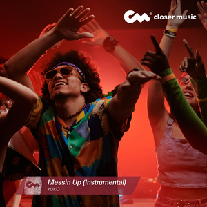 Messin up (Instrumental)