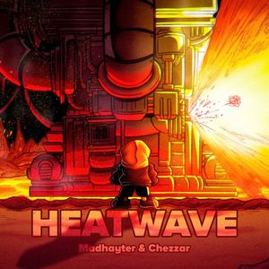 Heatwave (Friday Night Dustin')