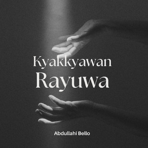 Kyakkyawan Rayuwa