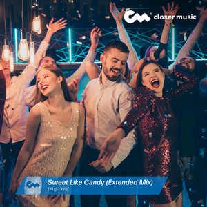 Sweet Like Candy (Extended Instrumental)